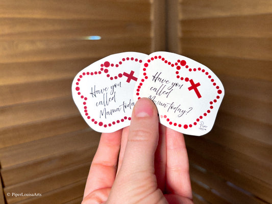 Matte on left, Glossy on right - Have you Called Mama? Sticker