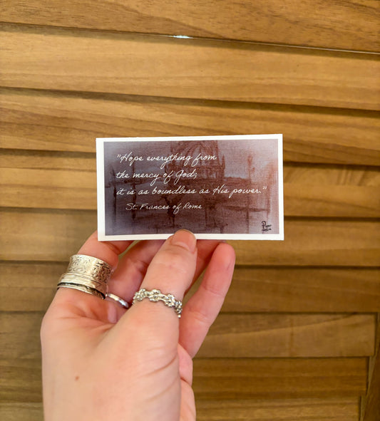 St. Frances of Rome Quote Sticker