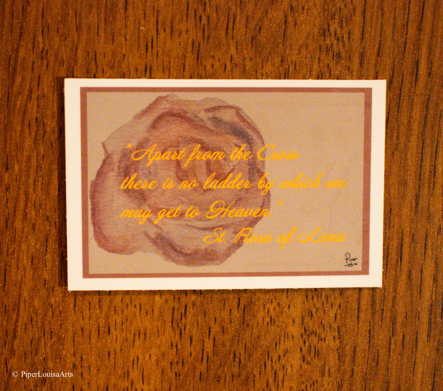 St. Rose of Lima Quote Sticker